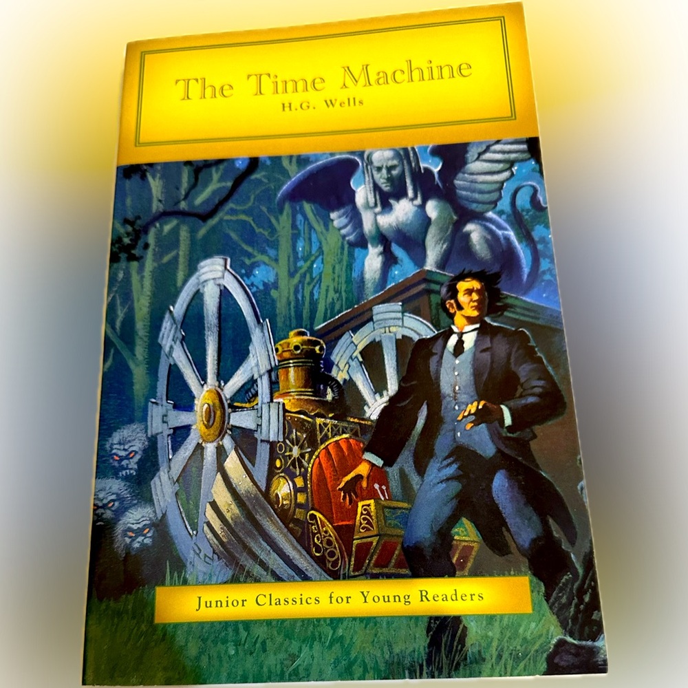 2012 THE TIME MACHINE H G WELLS JR CLASSICS FOR YOUNG READERS PAPERBACK BOOK